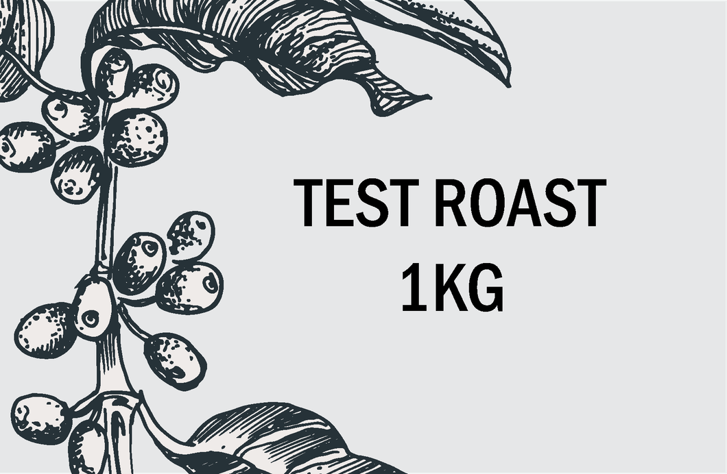 Test Roast - 1Kg